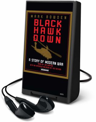 Black Hawk down : a story of modern war