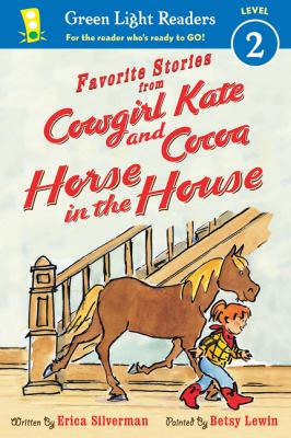Cowgirl Kate and Cocoa : horse in the house