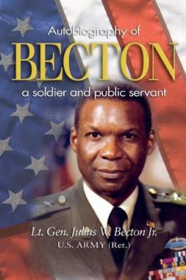 Becton : autobiography of a soldier and public servant