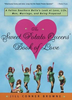 The Sweet Potato Queens' book of love