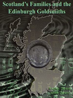 Scotland's families and the Edinburgh Goldsmiths