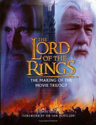 The lord of the rings : the making of the movie trilogy