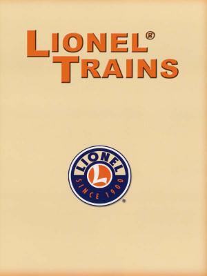 Lionel trains : a pictorial history of trains and their collectors.