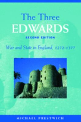 The three Edwards : war and state in England, 1272-1377