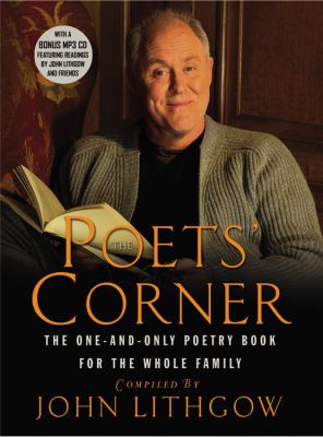 The poets corner : the one-and-only poetry book for the whole family