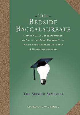 The bedside baccalaureate. The second semester/ /