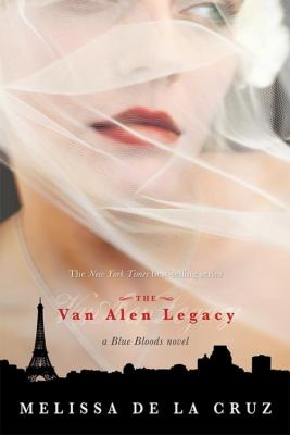 The Van Alen legacy : a Blue Bloods novel