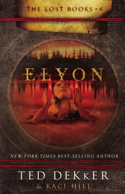 Elyon : a lost book