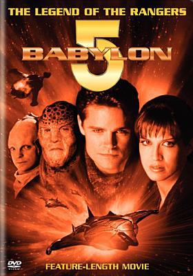 Babylon 5 : the legend of the rangers