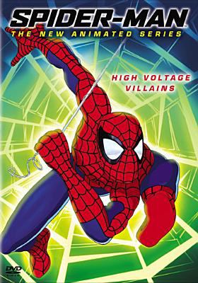 Spider-Man, the new animated series : High-voltage villains