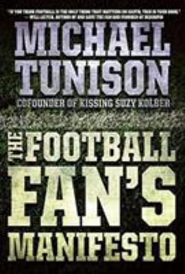 The football fan's manifesto