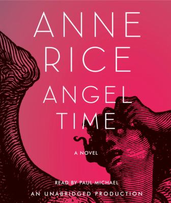 Angel time : a novel