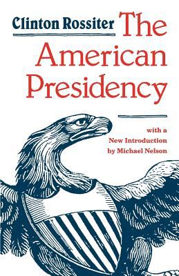 The American presidency