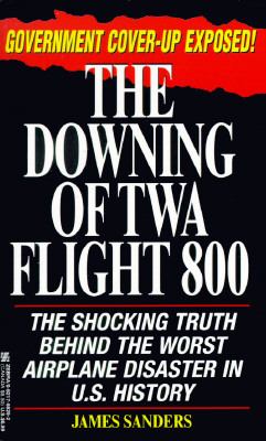 The downing of TWA flight 800