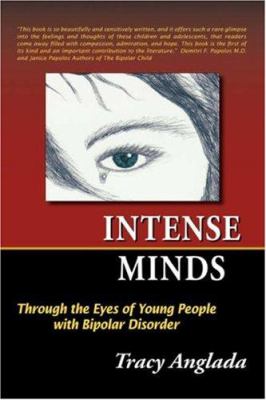 Intense minds : through the eys of young people with bipolar disorder