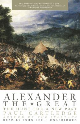Alexander the Great : the hunt for a new past