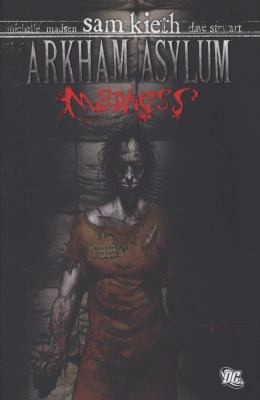 Arkham Asylum : madness