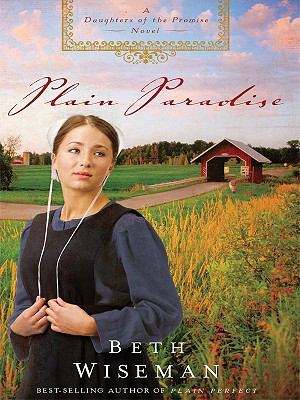 Plain paradise  : a daughters of the promise novel