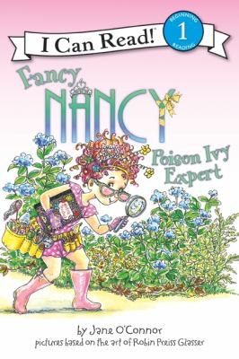 Fancy Nancy, poison ivy expert