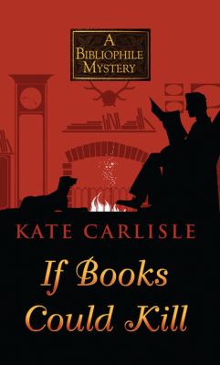 If books could kill  : a bibliophile mystery