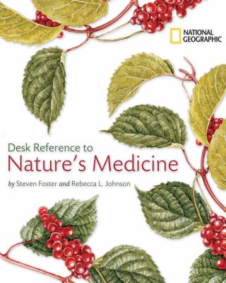 Desk reference to nature's medicine