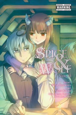 Spice & wolf : [the graphic novels]