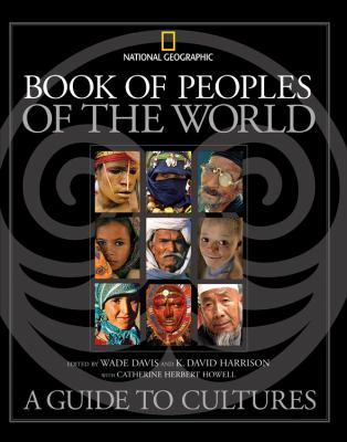 Book of peoples of the world : a guide to cultures