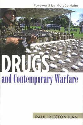 Drugs and contemporary warfare