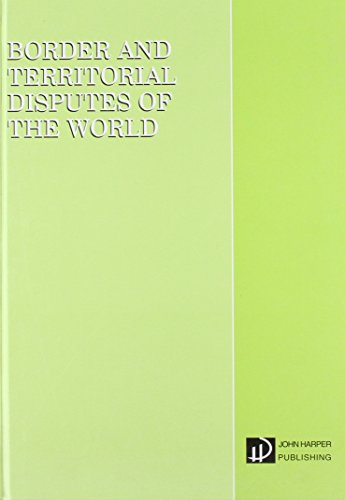 Border and territorial disputes of the world.