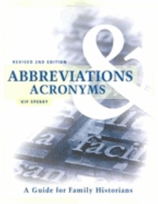 Abbreviations & acronyms : a guide for family historians