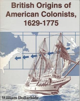 British origins of American colonists, 1629-1775