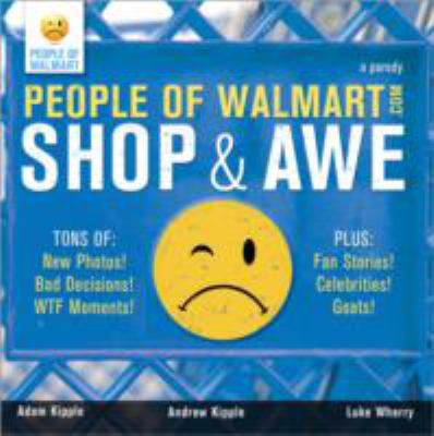 People of WalMart.com : shop & awe