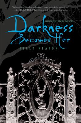 Darkness becomes her