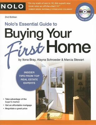 Nolo's essential guide to buying your first home