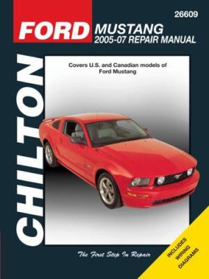 Chilton's Ford Mustang 2005-07 repair manual