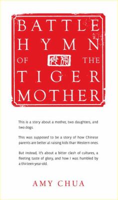 Battle hymn of the tiger mother