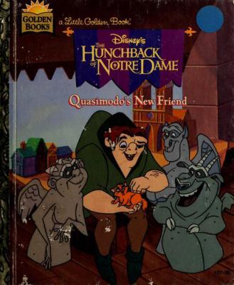 The Hunchback of Notre Dame : Quasimodo's new friend