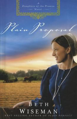 Plain proposal: a Daughters of the promise novel