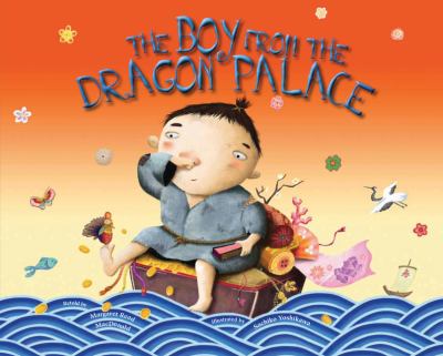 The boy from the dragon palace : a folktale from Japan