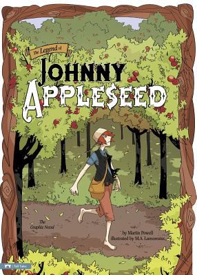 The legend of Johnny Appleseed