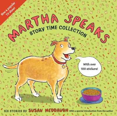 Martha speaks : story time collection