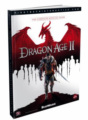 Dragon Age II : the complete official guide