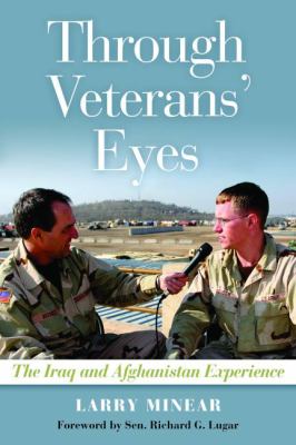 Through veterans' eyes : the Iraq and Afghanistan experience