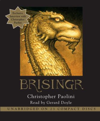 Brisingr, or, the seven promises of Eragon Shadeslayer and Saphira Bjartskular