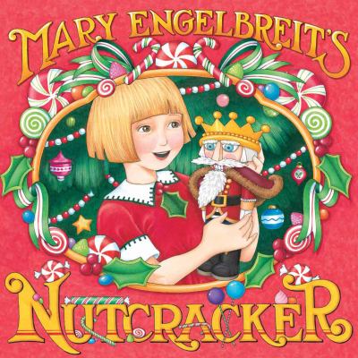 Mary Engelbreit's Nutcracker Christmas