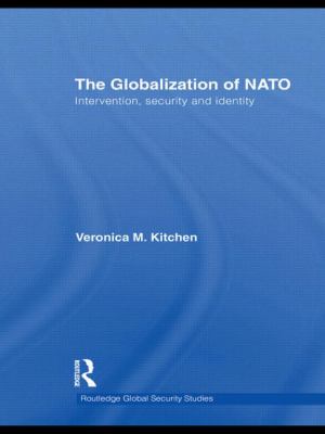 The globalization of NATO : intervention, security and identity