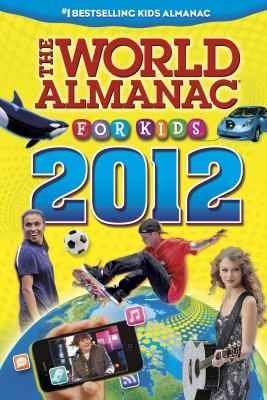 The world almanac for kids 2012