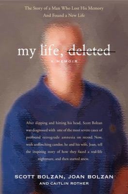 My life, deleted : a memoir