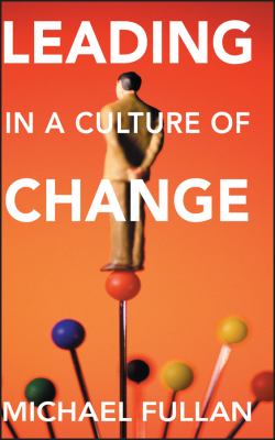 Leading in a culture of change