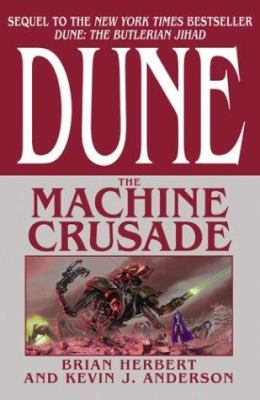 Dune. The machine crusade /